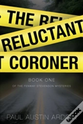The Reluctant Coroner