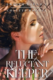 The Reluctant Keeper