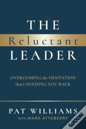 The Reluctant Leader