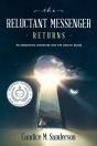 The Reluctant Messenger Returns: An Unex - Preview