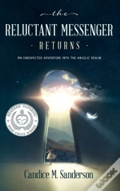 The Reluctant Messenger Returns