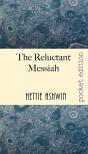 The Reluctant Messiah - Preview