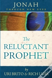 The Reluctant Prophet