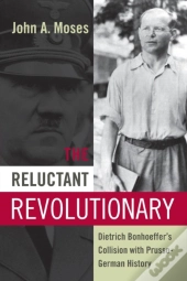 The Reluctant Revolutionary