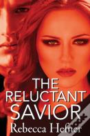 The Reluctant Savior