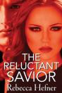 The Reluctant Savior - Preview