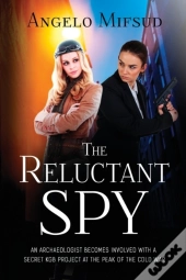 The Reluctant Spy