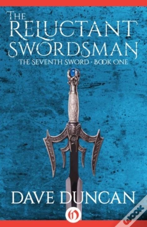 The Reluctant Swordsman