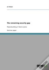 The Remaining Security Gap