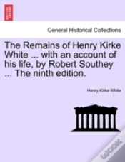 Capa do artigo The Remains Of Henry Kirke White ... Wit