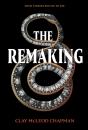 The Remaking - Preview