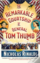 The Remarkable Courtship Of General Tom Thumb