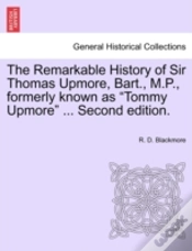 Capa do artigo The Remarkable History Of Sir Thomas Upm