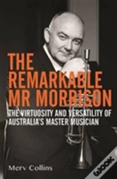 The Remarkable Mr Morrison