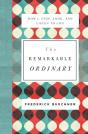 The Remarkable Ordinary - Preview