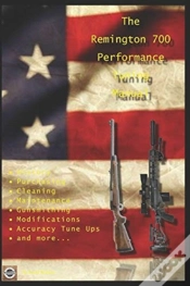 Capa do artigo The Remington 700 Performance Tuning Manual