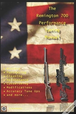 Capa do artigo The Remington 700 Performance Tuning Manual