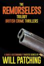 The Remorseless Trilogy - Preview