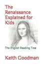 The Renaissance Explained For Kids - Preview
