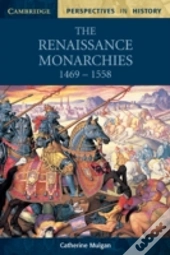 The Renaissance Monarchies