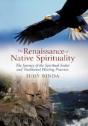 The Renaissance Of Native Spirituality - Preview