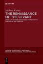 The Renaissance Of The Levant - Preview