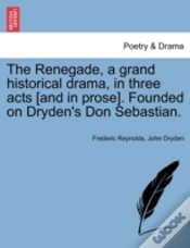 Capa do artigo The Renegade, A Grand Historical Drama,