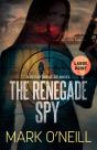The Renegade Spy - Preview