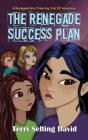 The Renegade Success Plan - Preview