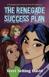 The Renegade Success Plan