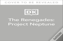 The Renegades Project Neptune