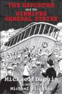 The Reporter And The Winnipeg General Strike - Preview