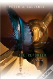 The Reporter: Part Ii - Redemption