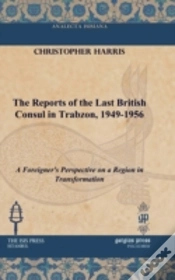 Capa do artigo The Reports Of The Last British Consul In Trabzon, 1949-1956
