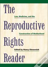 The Reproductive Rights Reader