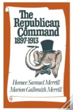 Capa do artigo The Republican Command: 1897-1913