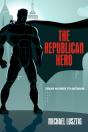 The Republican Hero - Preview