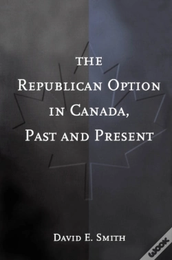 Capa do artigo The Republican Option In Canada, Past And Present