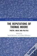 The Reputations Of Thomas Moore