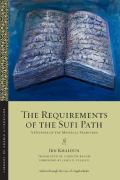The Requirements Of The Sufi Path
