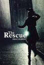 The Rescue - Preview