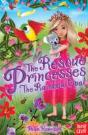 The Rescue Princesses: The Rainbow Opal - Preview