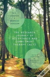 Capa do artigo The Research Journey Of Acceptance And Commitment Therapy (Act)