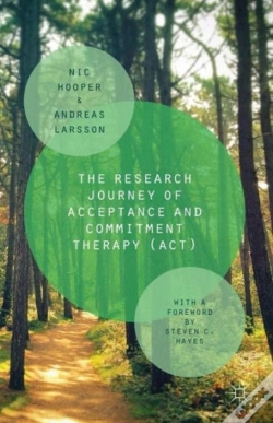 Capa do artigo The Research Journey Of Acceptance And Commitment Therapy (Act)