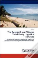 The Research On Chinese Third-Party Logistics Services