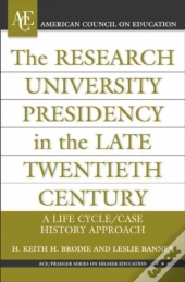 The Research University Presidency In The Late Twentieth Century