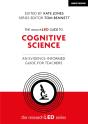 The Researched Guide To Cognitive Science: An Evidence-Informed Guide For Teachers - Preview