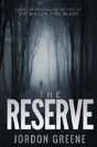 The Reserve - Preview