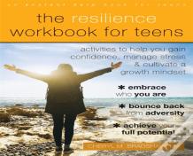 The Resilience Workbook For Teens