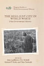 The Resilient City In World War Ii - Preview